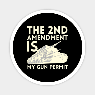 Second Amendment Magnet